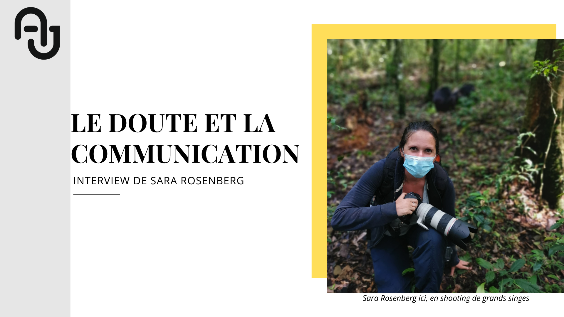 Lire la suite à propos de l’article Le doute et la communication